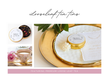 Looseleaf tea tins. Favours by Lulu Island Honey